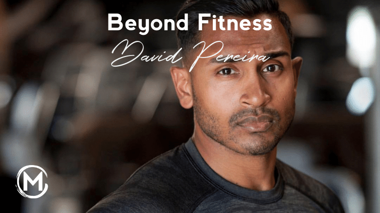 079 Beyond Fitness | David Pereira